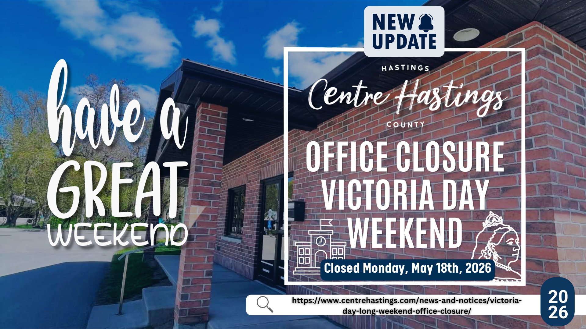 Victoria Day Long Weekend Office Closure