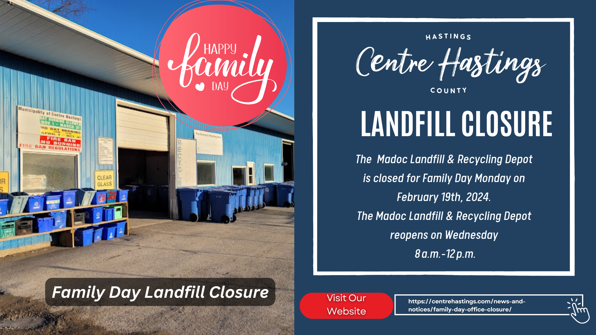 Madoc Landfill & Recycling Depot Family Day Closure