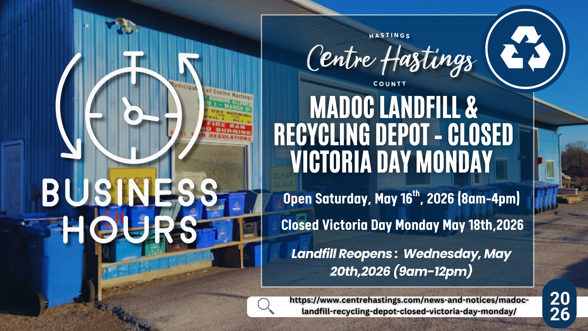   Madoc Landfill & Recycling Depot – Closed Victoria Day Monday 