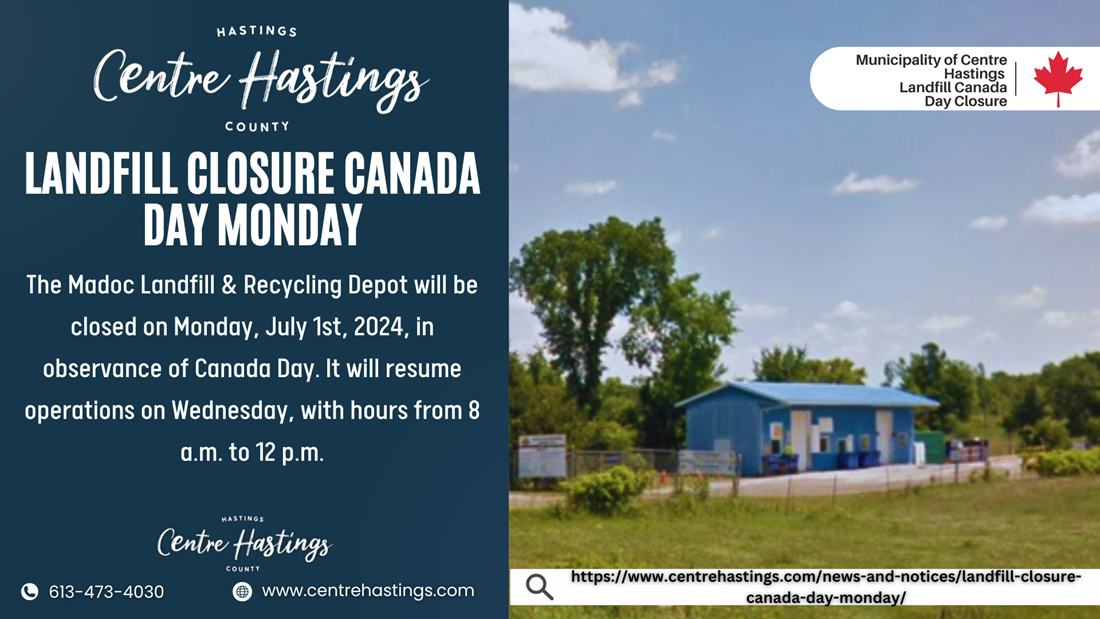 Landfill Closure Canada Day Monday Municipality Of Centre Hastings 8588