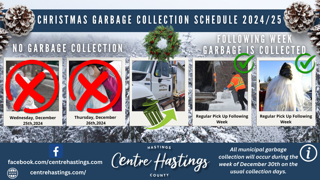 Christmas Garbage Collection Schedule 2024/25 Municipality of Centre Hastings